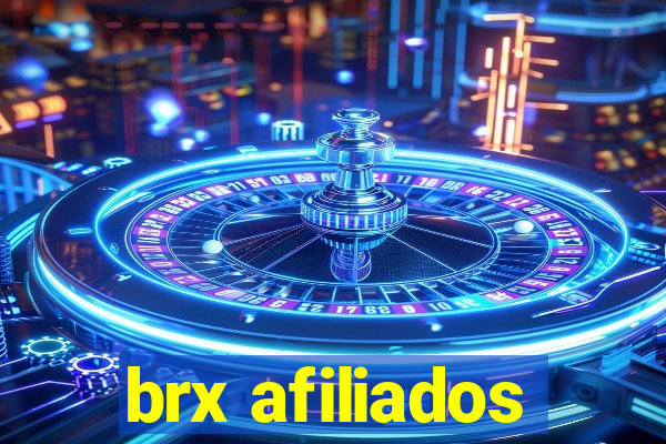 brx afiliados